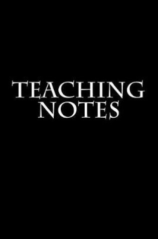 Cover of Teaching Notes