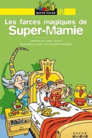 Cover of Les Farces Magiques de Super-Mamie