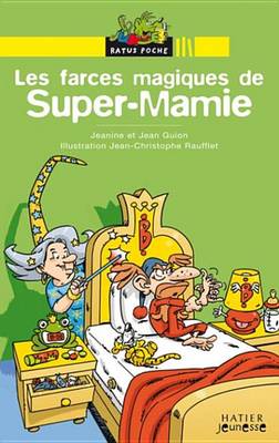 Book cover for Les Farces Magiques de Super-Mamie