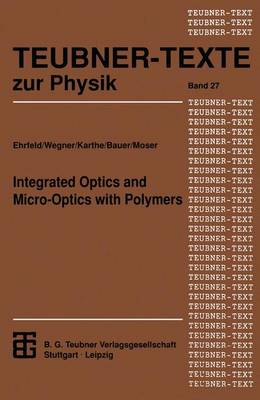 Book cover for Integrated-Optics and Micro-Optics with Polymers