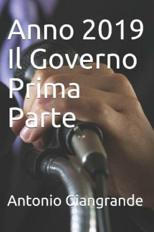 Cover of Anno 2019 Il Governo Prima Parte