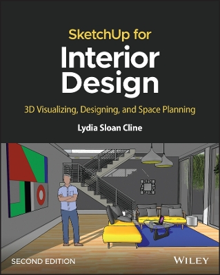 Book cover for SketchUp for Interior Design: 3D Visualizing, Desi gning, and Space Planning, 2nd Edition