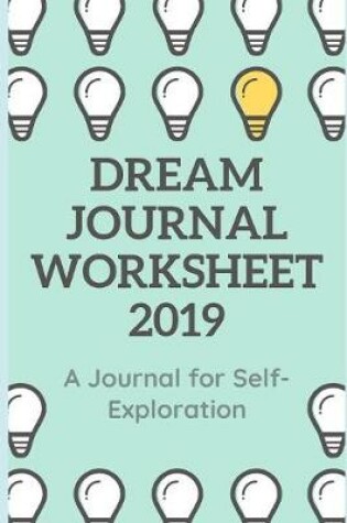 Cover of Dream Journal Worksheet 2019