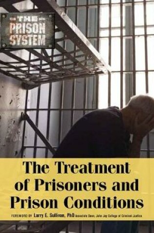 Cover of The Treatment of Prisoners and Prison Conditions