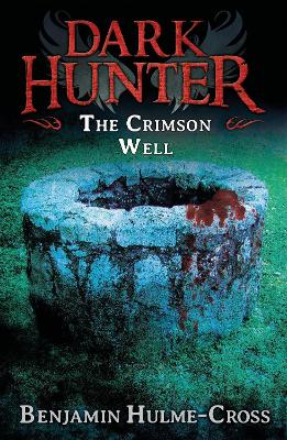 Book cover for The Crimson Well (Dark Hunter 9)