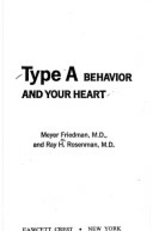 Cover of Type a Behavr Heart-1