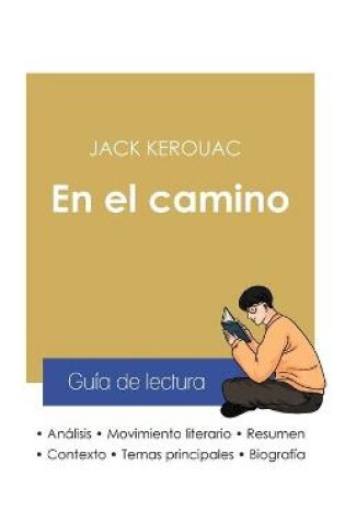 Cover of Guia de lectura En el camino de Jack Kerouac (analisis literario de referencia y resumen completo)