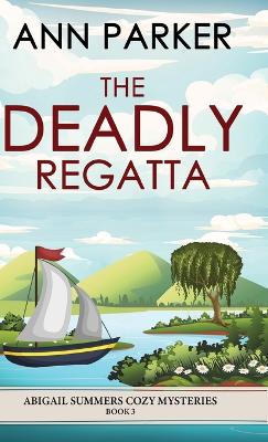 Cover of The Deadly Regatta