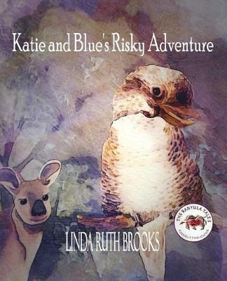 Book cover for Katie and Blue's Risky Adventure