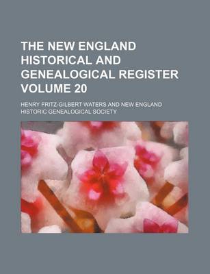 Book cover for The New England Historical and Genealogical Register Volume 20