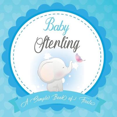 Book cover for Baby Sterling A Simple Book of Firsts