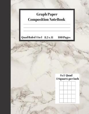 Book cover for Graph Composition Notebook 4 Squares per inch 4x4 Quad Ruled 4 to 1 / 8.5 x 11 100 Sheets