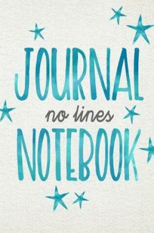 Cover of Journal Notebook No Lines