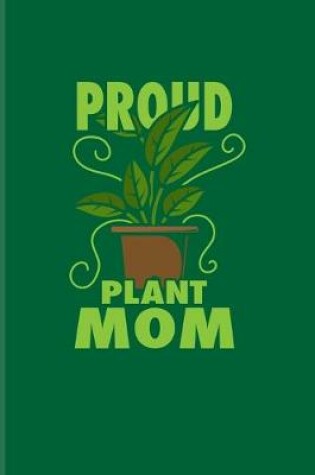 Cover of Proud Plant Mom