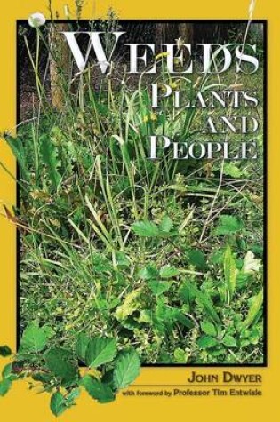 Cover of Weeds, Plants and People