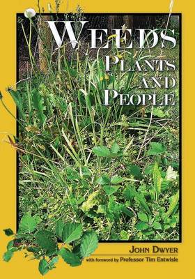 Book cover for Weeds, Plants and People