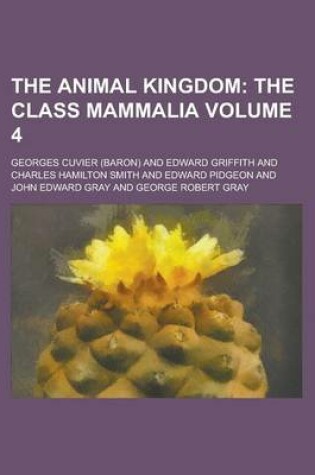 Cover of The Animal Kingdom Volume 4