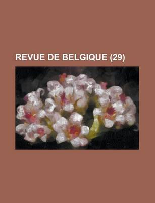 Book cover for Revue de Belgique (29)