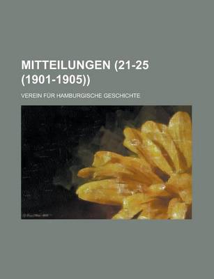 Book cover for Mitteilungen (21-25 (1901-1905))