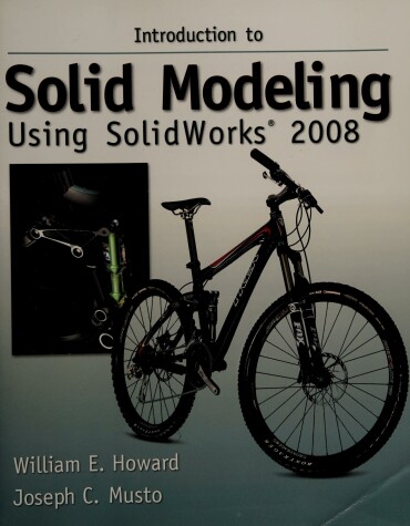 Cover of Introduction to Solid Modeling Using Solidworks 2008