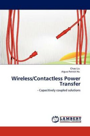 Cover of Wireless/Contactless Power Transfer