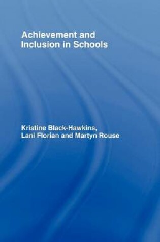 Cover of Achievement and Inclusion in Schools