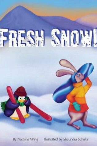 Cover of Fresh Snow!
