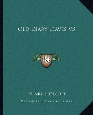 Book cover for Old Diary Leaves V3