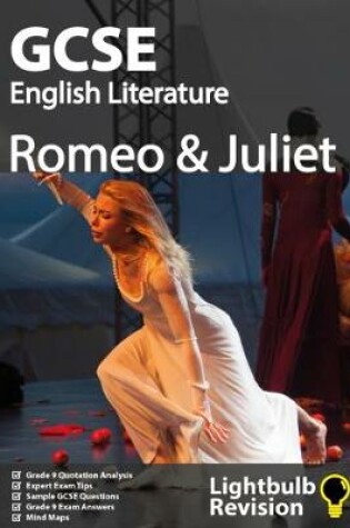 Cover of GCSE English - Romeo & Juliet - Revision Guide