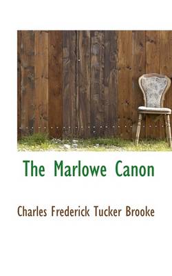 Book cover for The Marlowe Canon