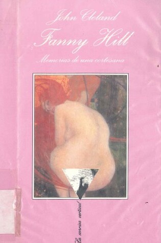 Cover of Fanny Hill - Memorias de Una Cortesana
