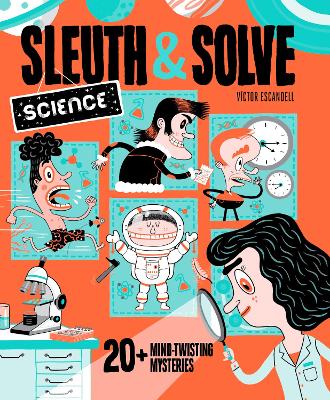 Book cover for Sleuth & Solve: Science