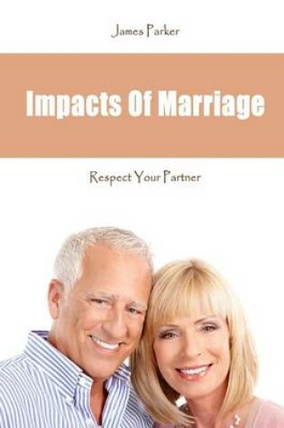 Cover of Impacts of Marriage