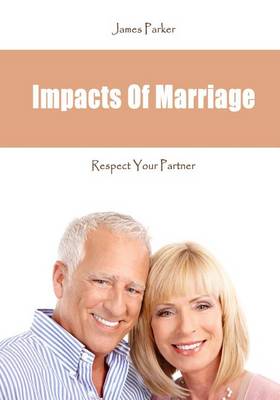 Book cover for Impacts of Marriage