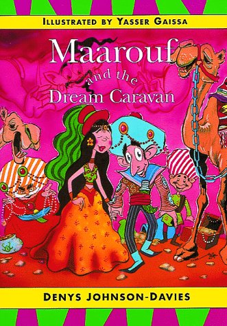 Book cover for Maarouf and the Dream Caravan
