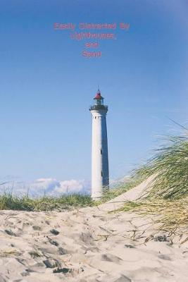 Book cover for Easily Distracted By Lighthouses and Sand