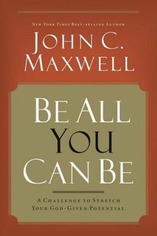 Cover of Be All You Can be: