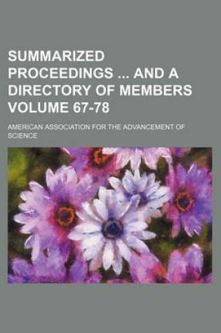 Cover of Summarized Proceedings and a Directory of Members Volume 67-78