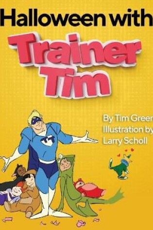 Cover of Trainer Tim's Halloween