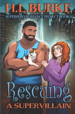 Cover of Rescuing a Supervillain