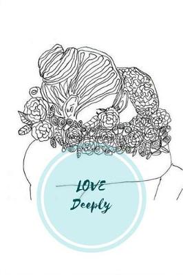 Cover of Love Deeply