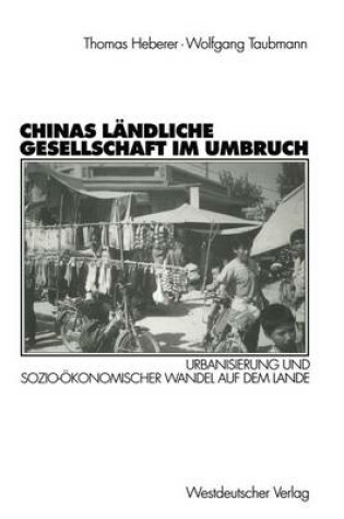 Cover of Chinas ländliche Gesellschaft im Umbruch