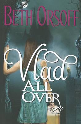 Book cover for Vlad All Over