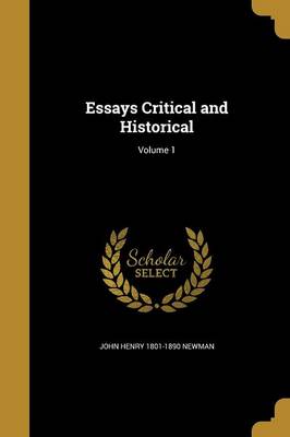 Book cover for Essays Critical and Historical; Volume 1
