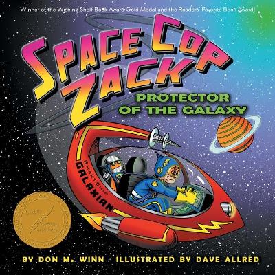 Book cover for Space Cop Zack, Protector of the Galaxy