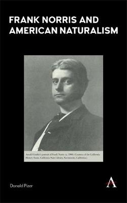 Book cover for Frank Norris and American Naturalism