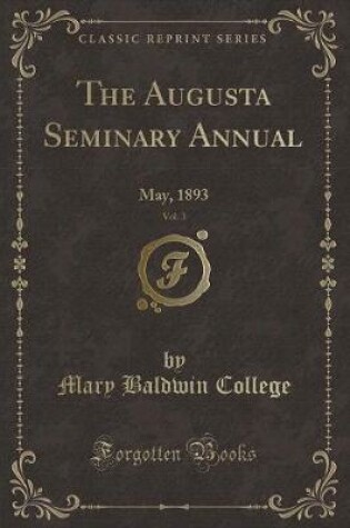 Cover of The Augusta Seminary Annual, Vol. 3