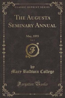 Book cover for The Augusta Seminary Annual, Vol. 3