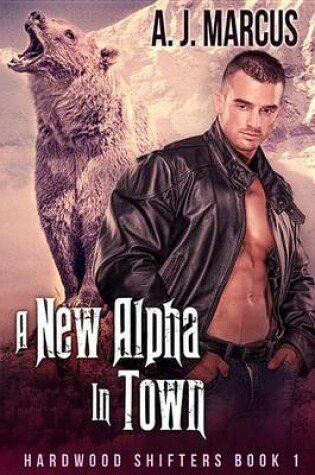 Cover of A New Alpha in Town