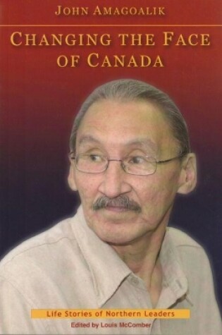 Cover of Changing the Face of Canada